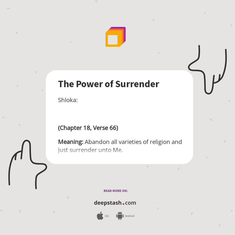 Power Surrender The Power of Surrender - Deepstash