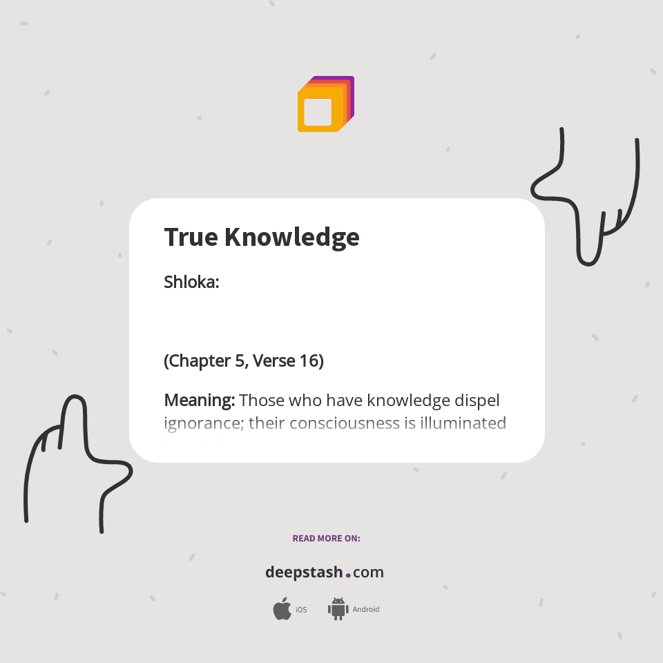 True Knowledge - Deepstash
