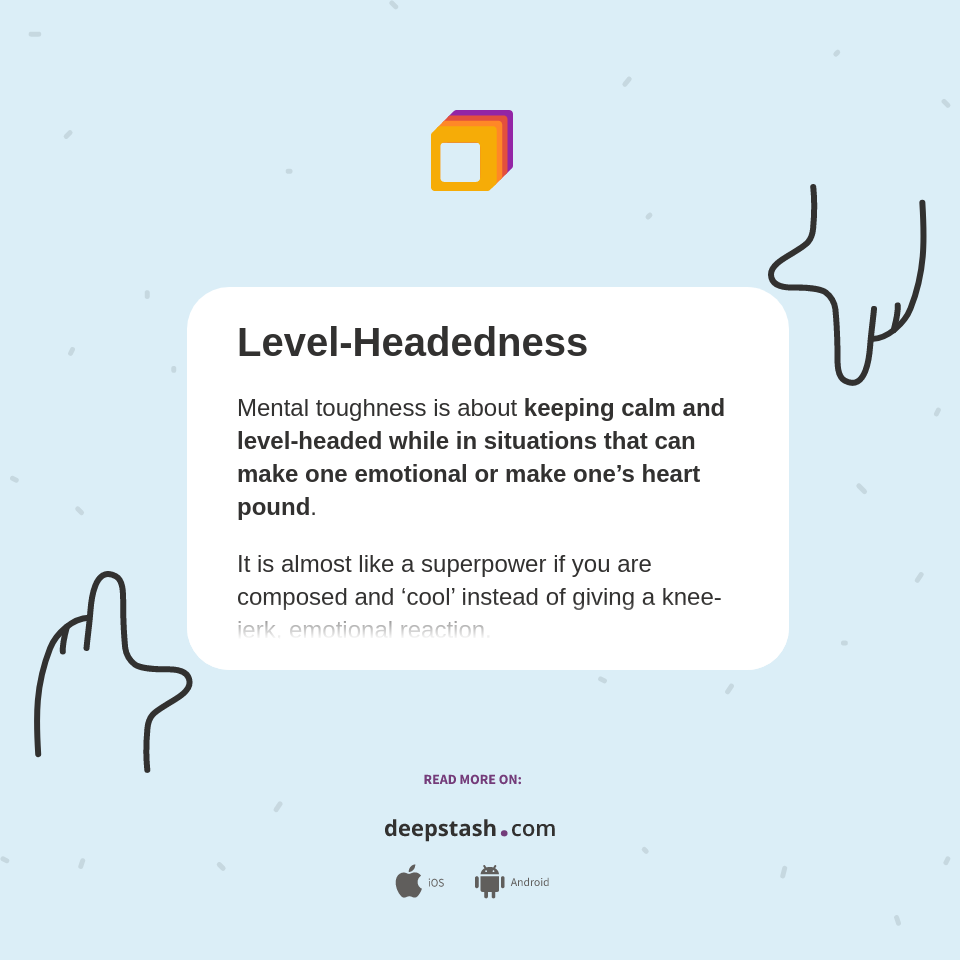 LevelHeadedness Deepstash