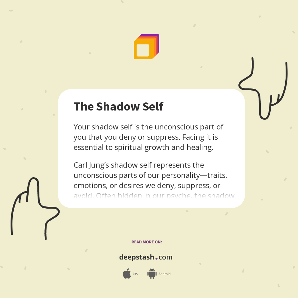 The Shadow Self - Deepstash
