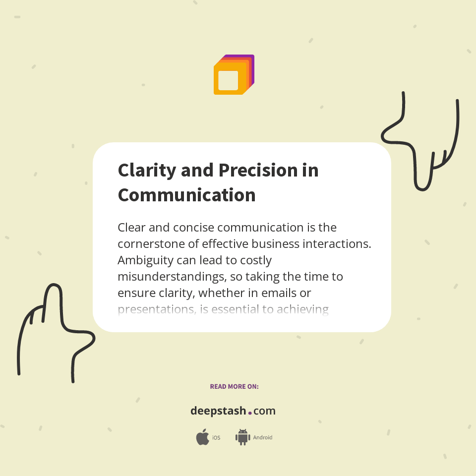 Clarity and Precision in Communication - Deepstash