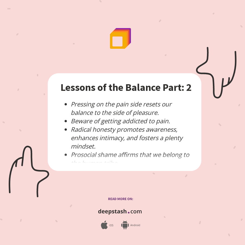 Lessons of the Balance Part: 2 - Deepstash