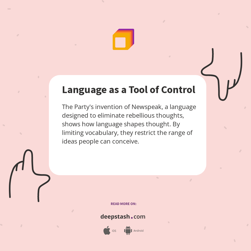 Language as a Tool of Control - Deepstash