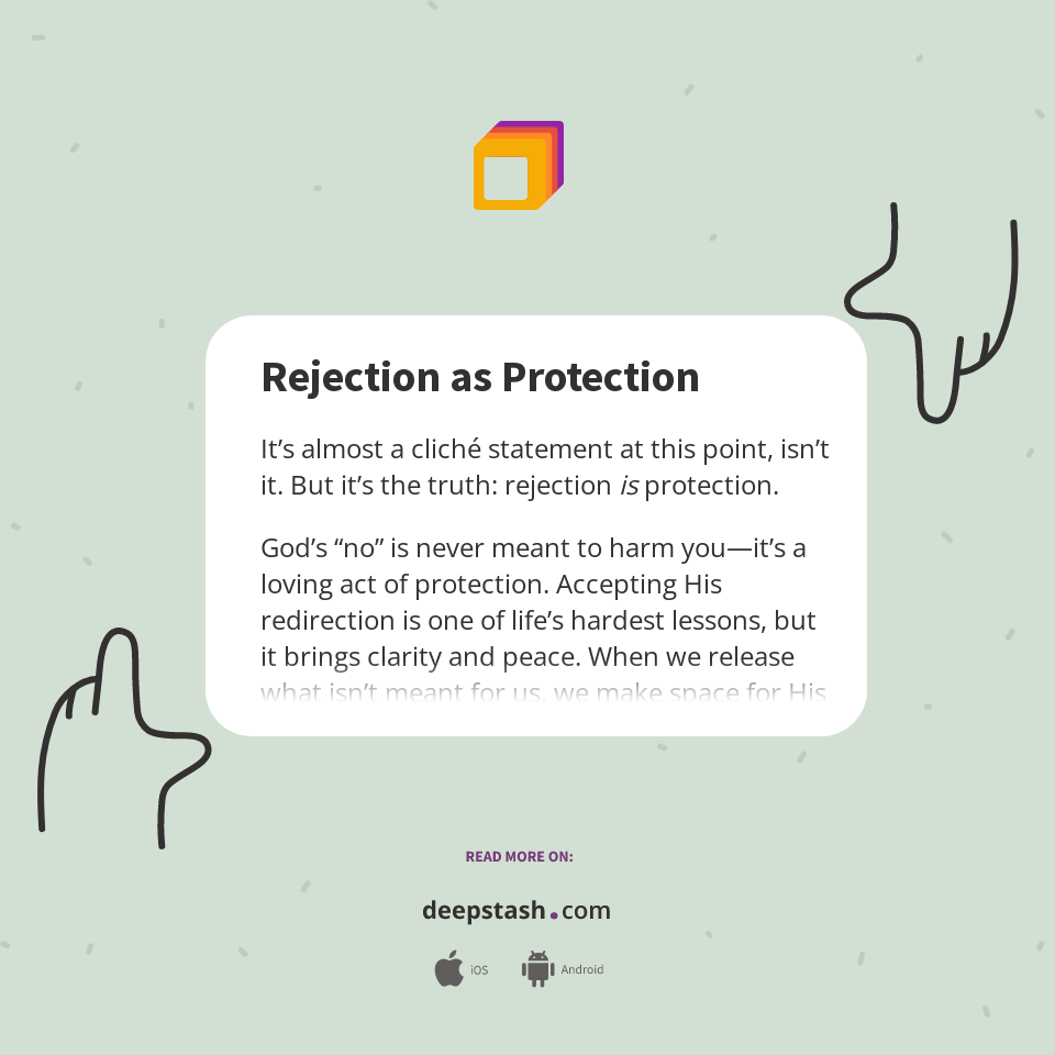 Rejection as Protection - Deepstash