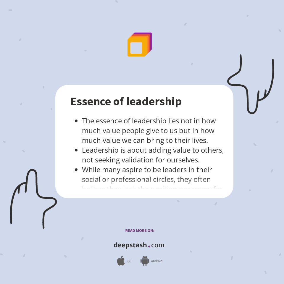 Essence Of Leadership Deepstash