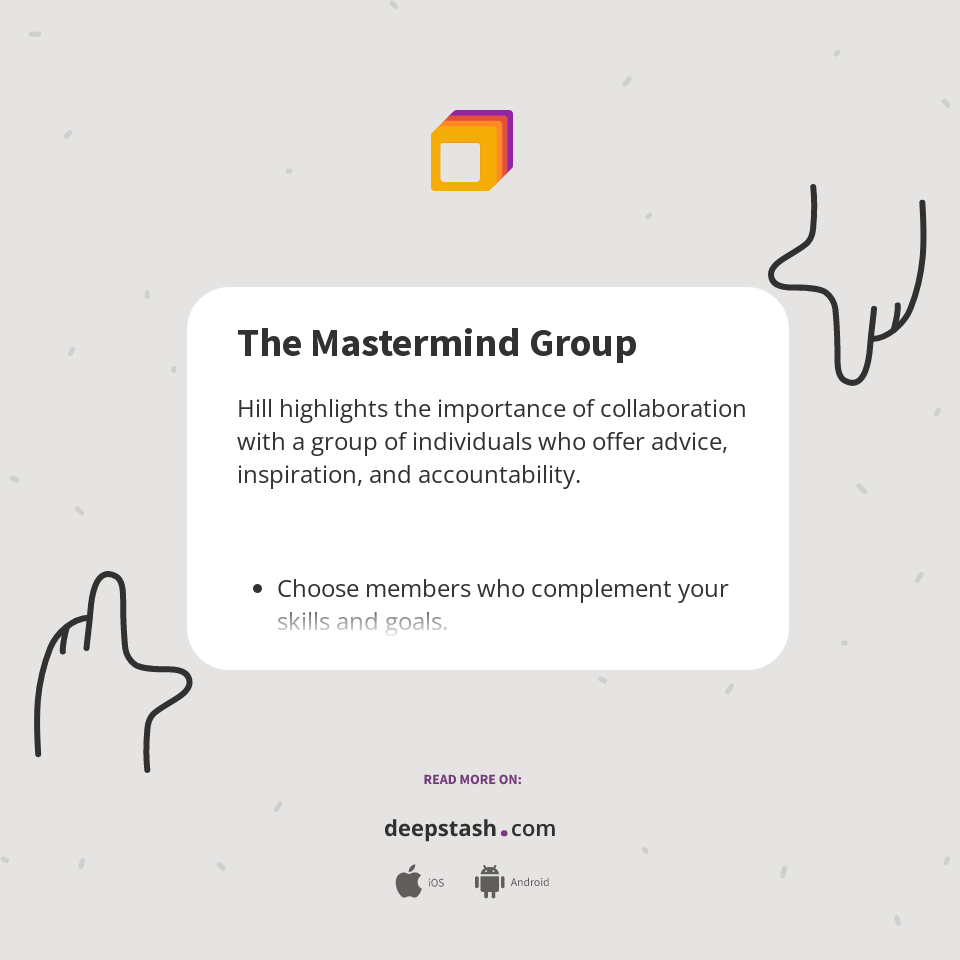The Mastermind Group - Deepstash