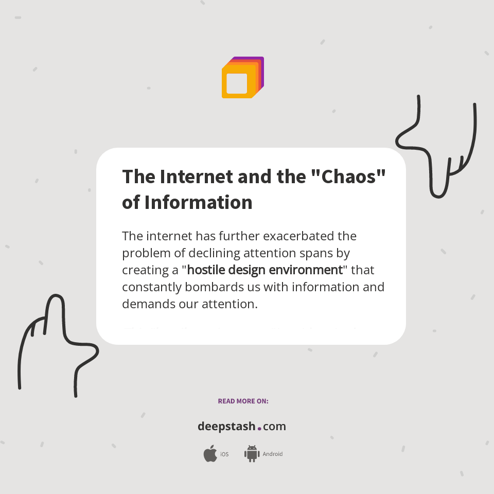 The Internet and the "Chaos" of Information - Deepstash