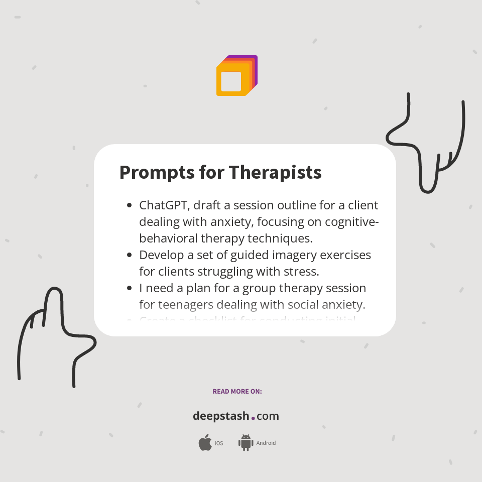 Prompts for Therapists - Deepstash