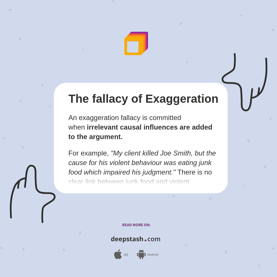 The fallacy of Exaggeration Deepstash