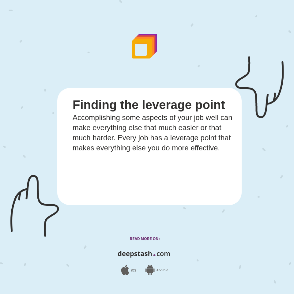 Finding the leverage point - Deepstash
