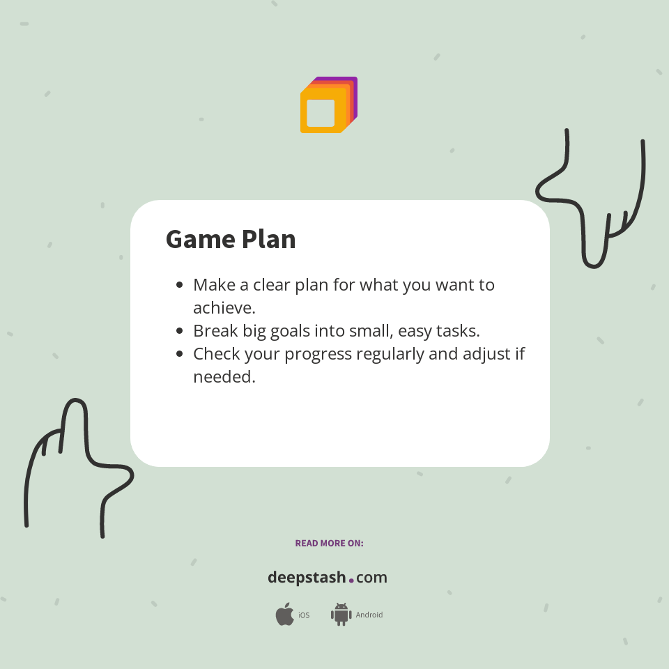 Game Plan - Deepstash