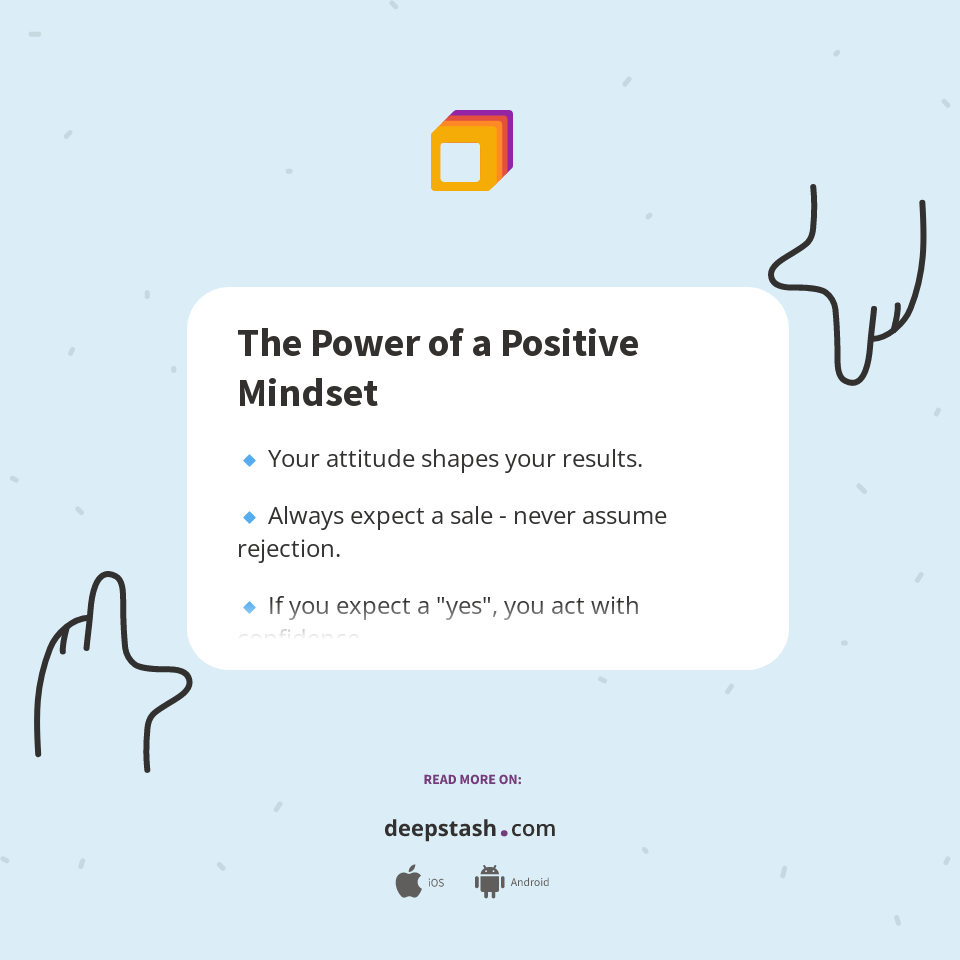 The Power of a Positive Mindset - Deepstash