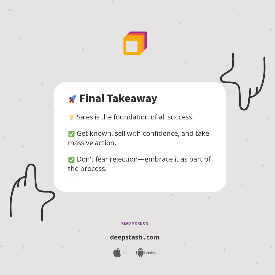 🚀 Final Takeaway - Deepstash
