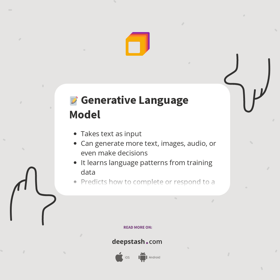 📝 Generative Language Model - Deepstash