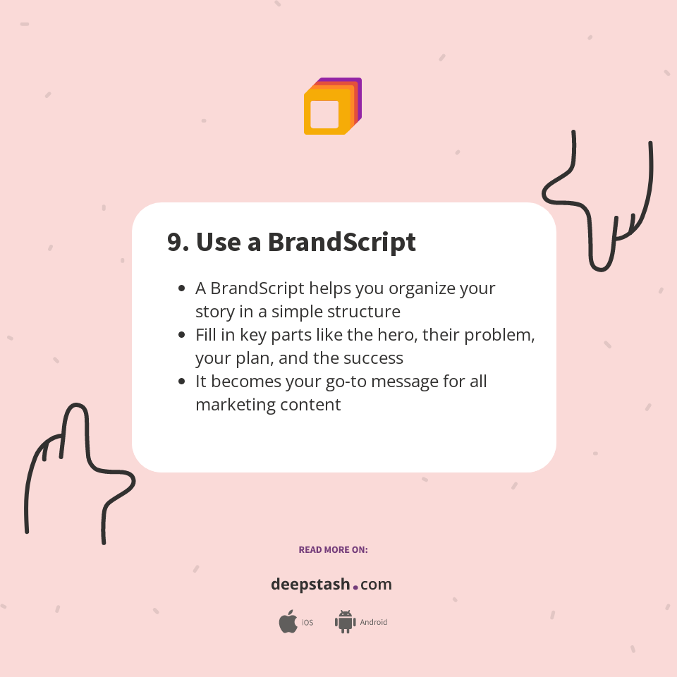 9. Use a BrandScript - Deepstash
