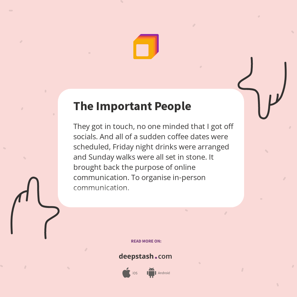 The Important People - Deepstash