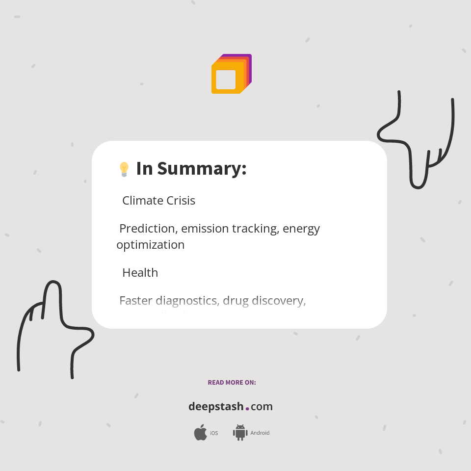 💡 In Summary: - Deepstash