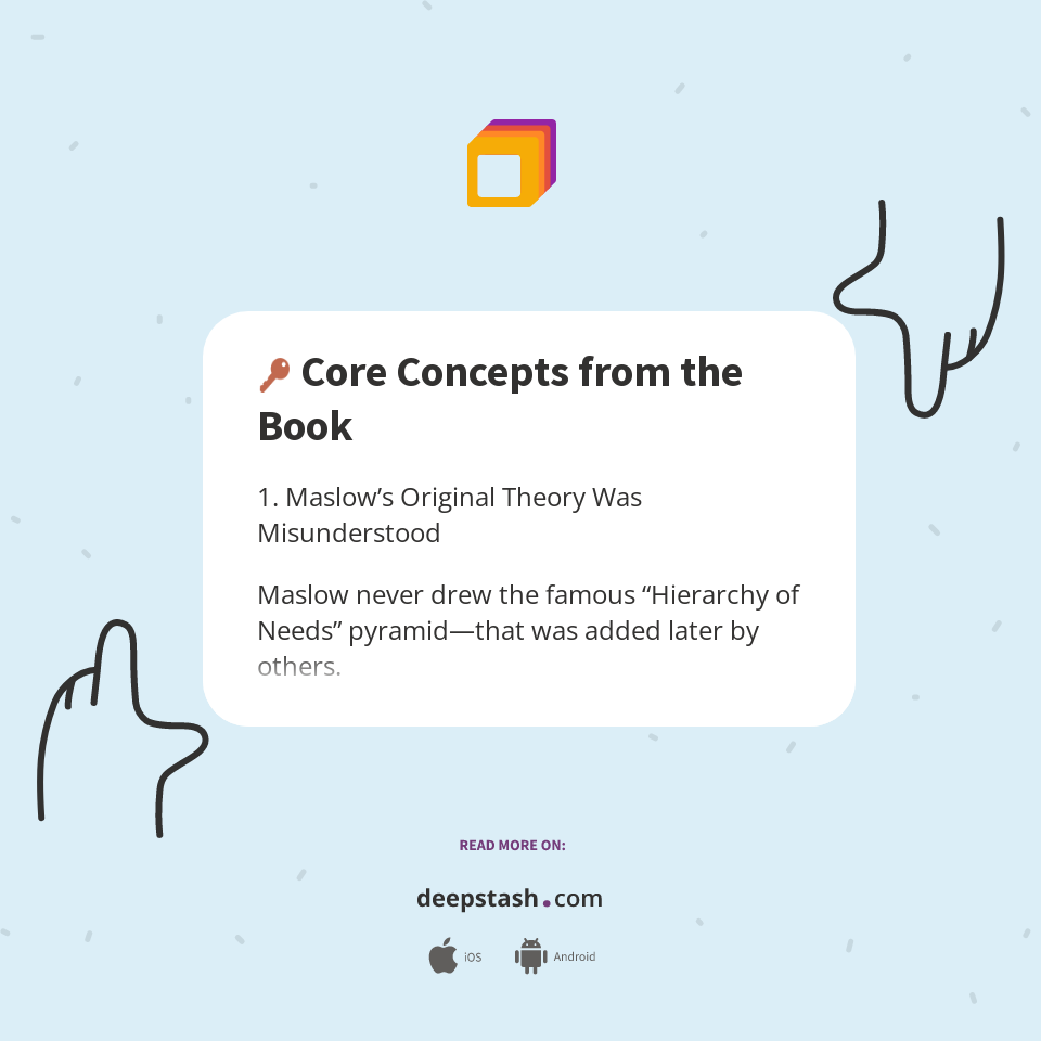 🔑 Core Concepts from the Book - Deepstash