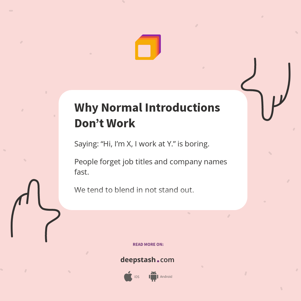 Why Normal Introductions Don’t Work - Deepstash