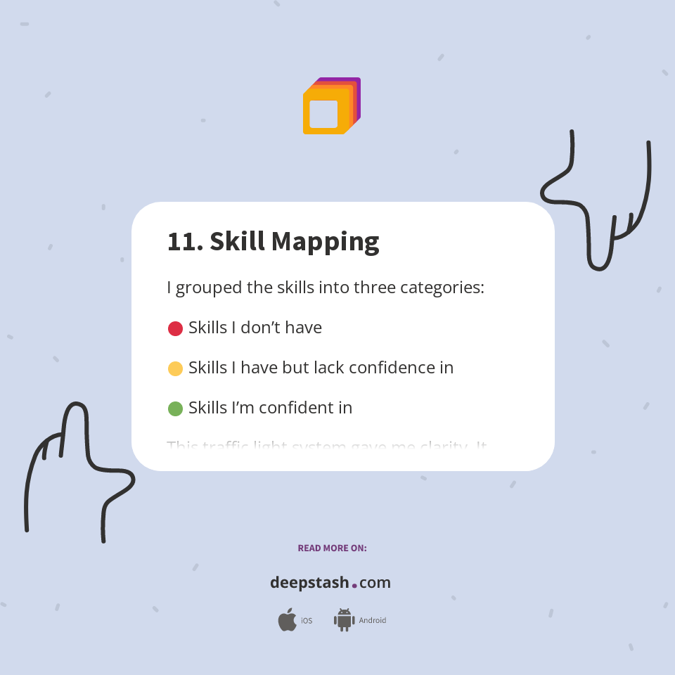 11. Skill Mapping - Deepstash