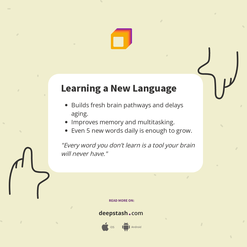 Learning a New Language - Deepstash