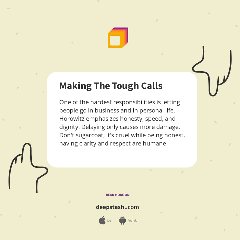 Making The Tough Calls Deepstash