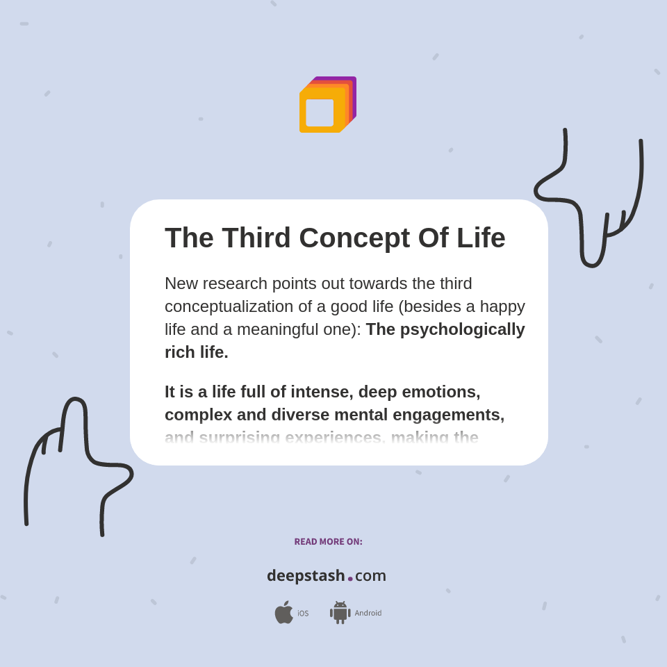 The Third Concept Of Life - Deepstash