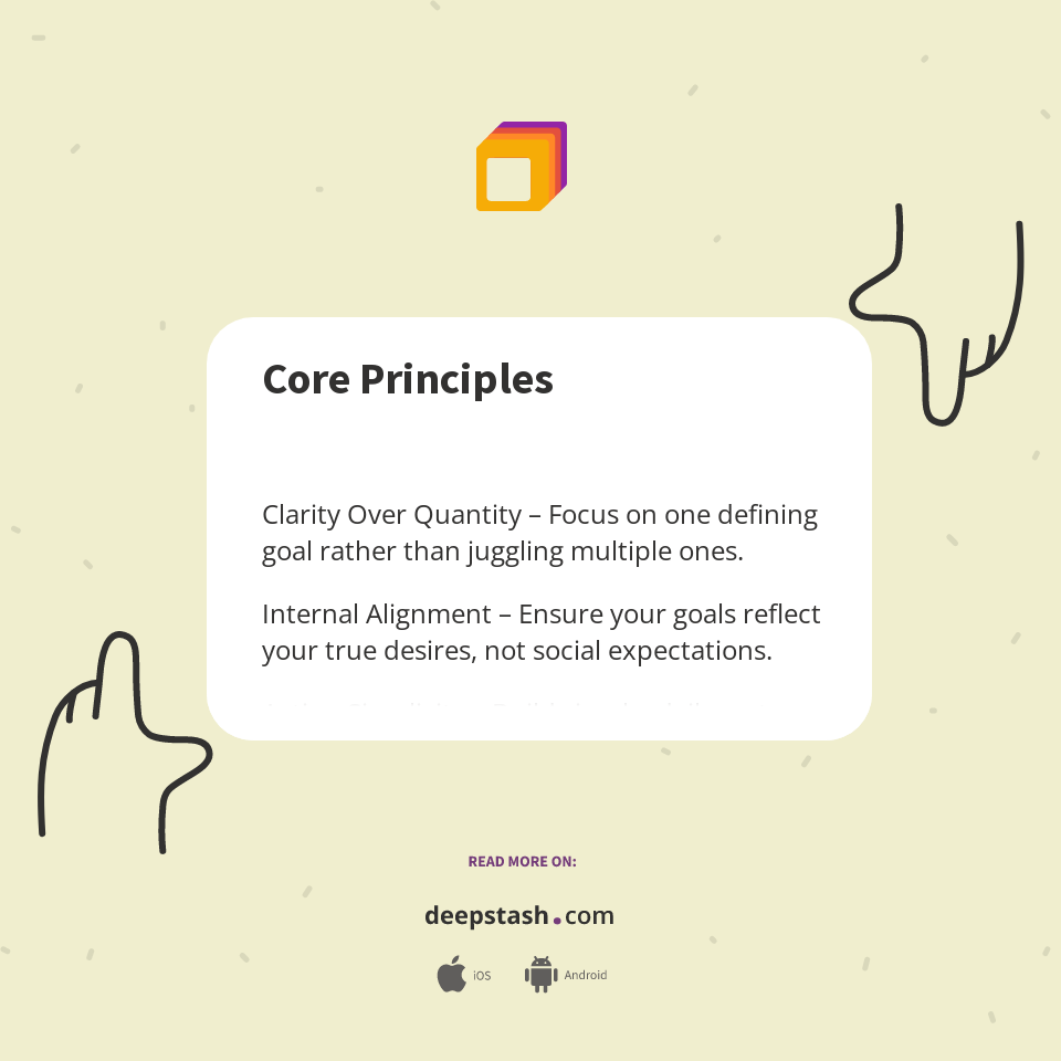 Core Principles - Deepstash