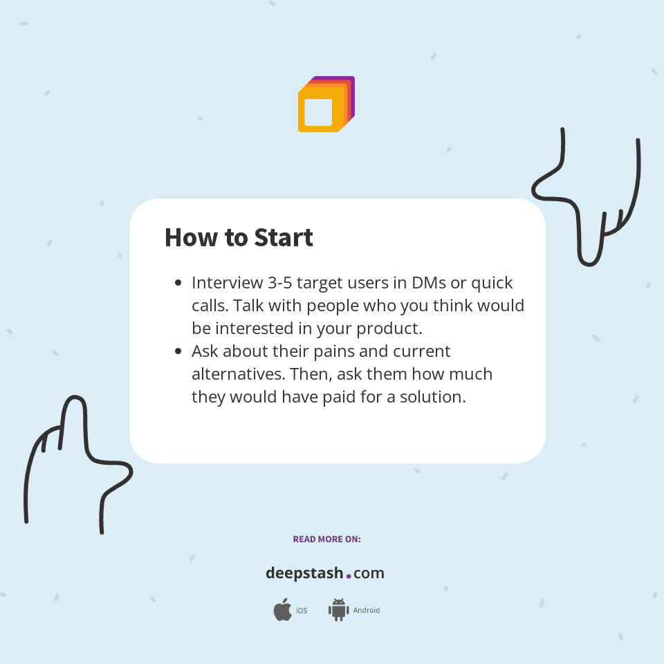 How to Start - Deepstash