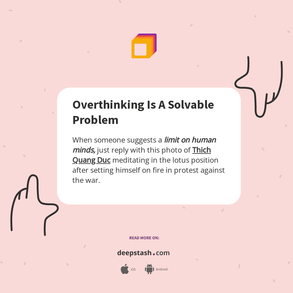 Overthinking Is A Solvable Problem - Deepstash
