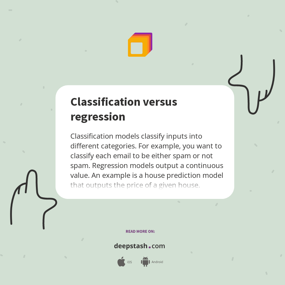 Classification versus regression - Deepstash