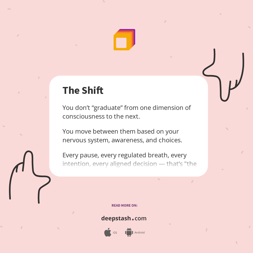 The Shift - Deepstash