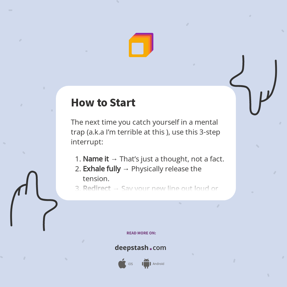 How to Start - Deepstash