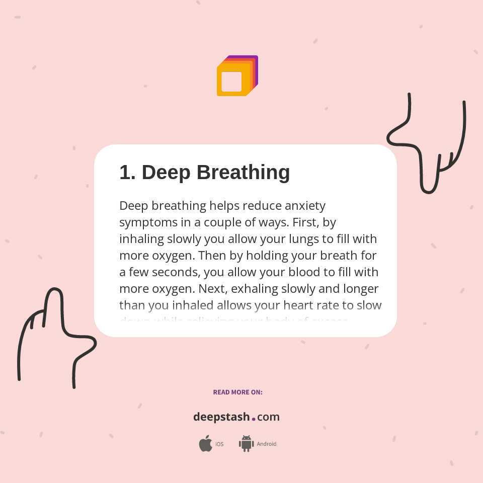 1. Deep Breathing - Deepstash