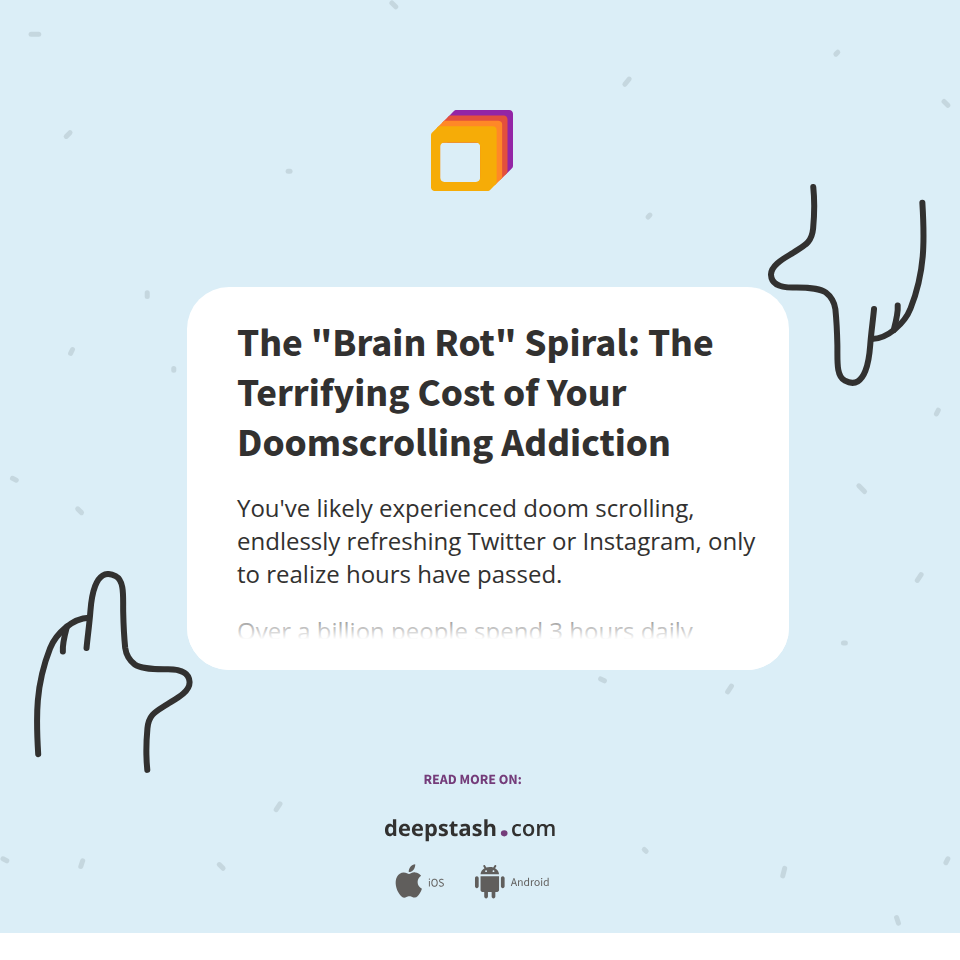 Scrolling Brain Rot The