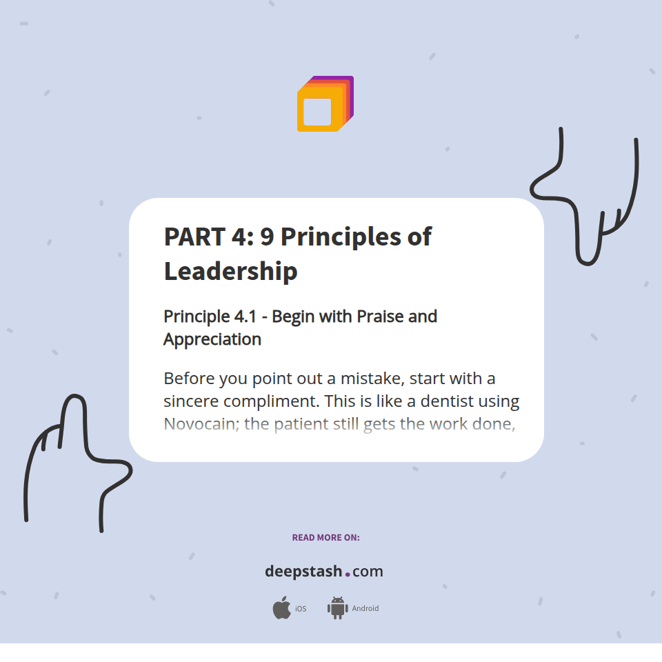PART 4: 9 Principles of Leadership - Deepstash