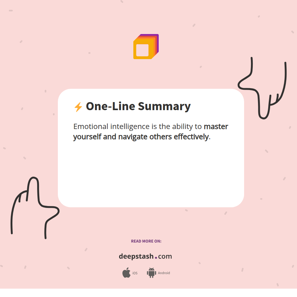 ⚡ One-Line Summary - Deepstash