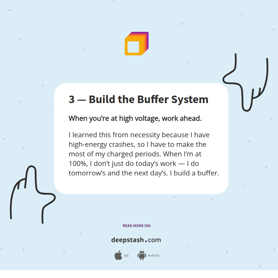 3 — Build the Buffer System - Deepstash
