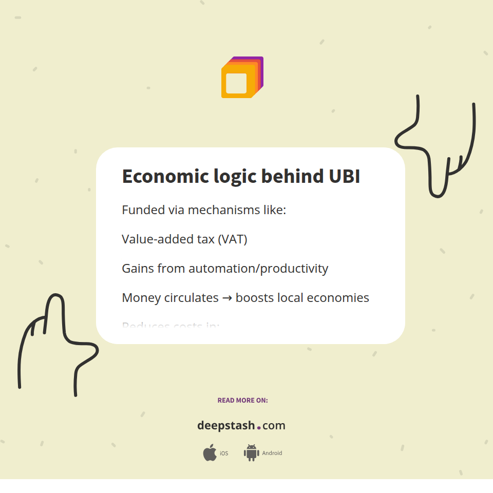 Economic logic behind UBI - Deepstash