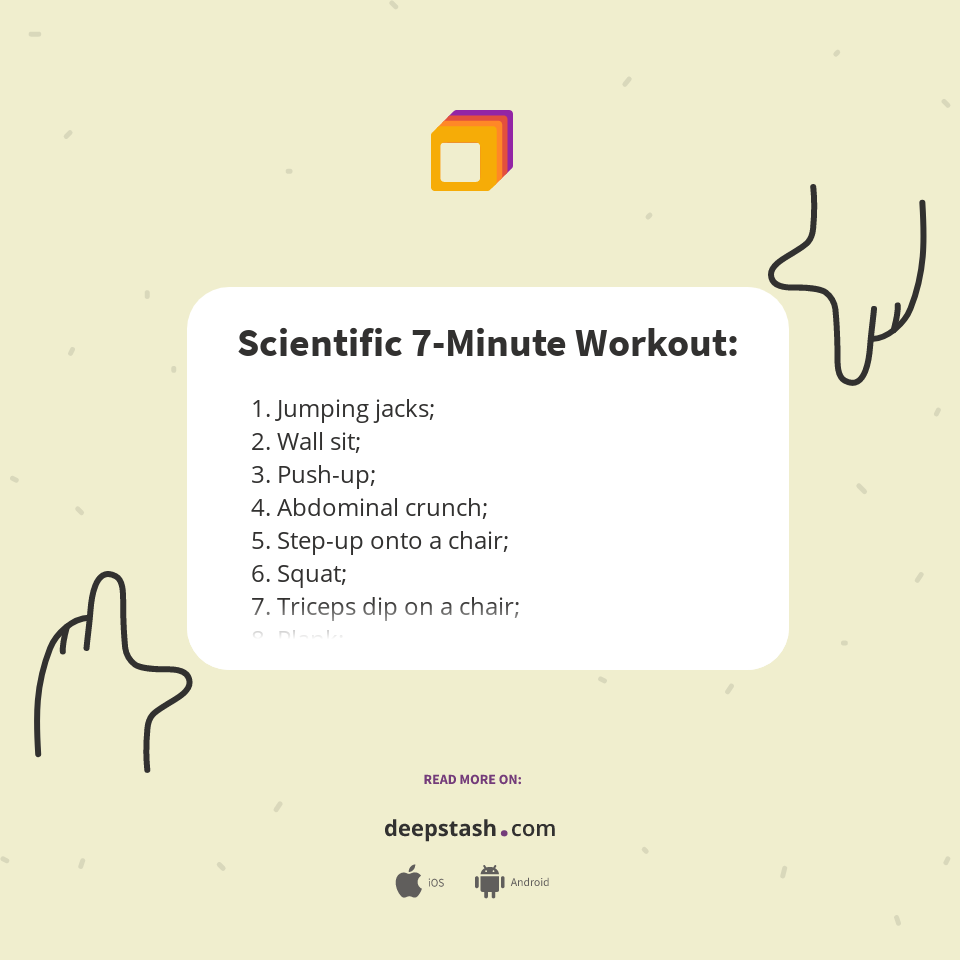 Scientific 7-Minute Workout: - Deepstash