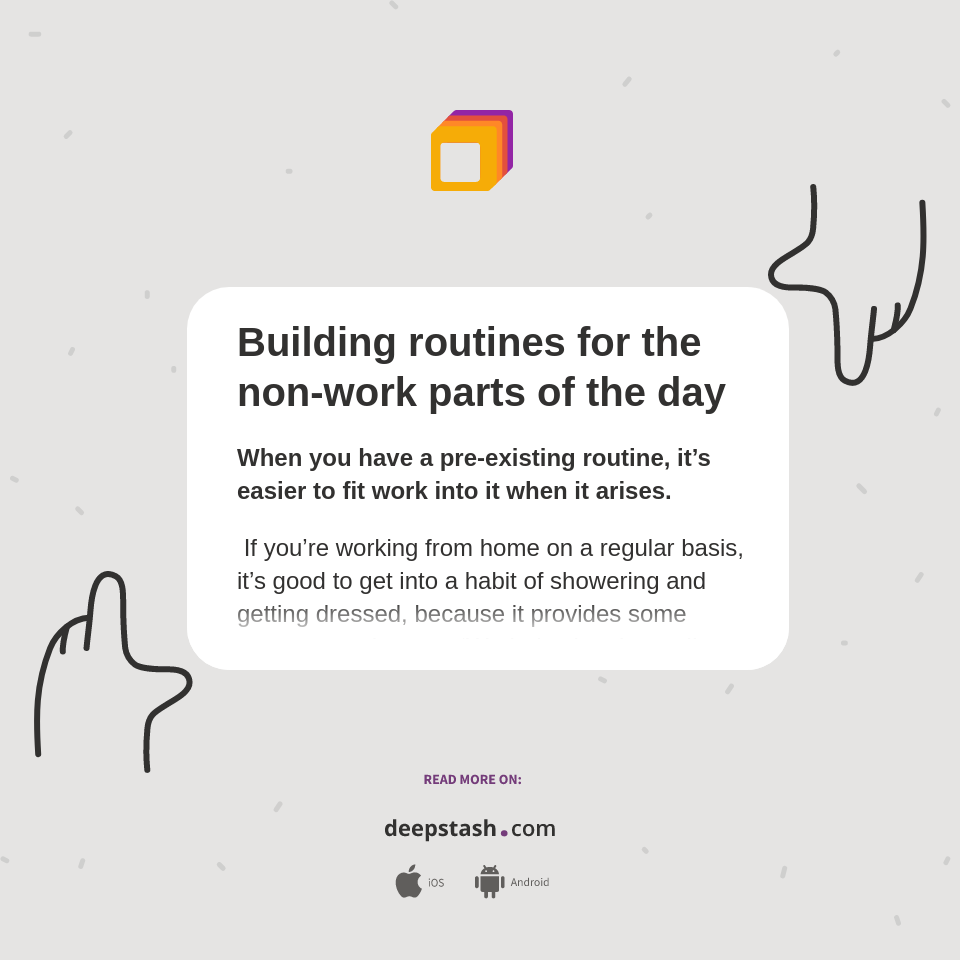 Non Routine Work Pictures Building routines for the non-work parts of the day - Deepstash