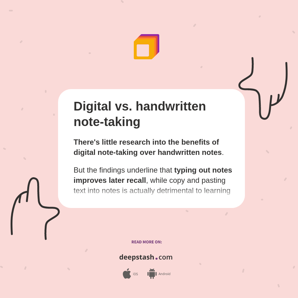 Digital vs. handwritten notetaking Deepstash