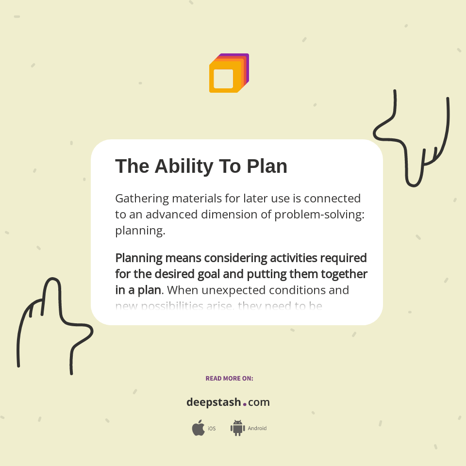 The Ability To Plan - Deepstash