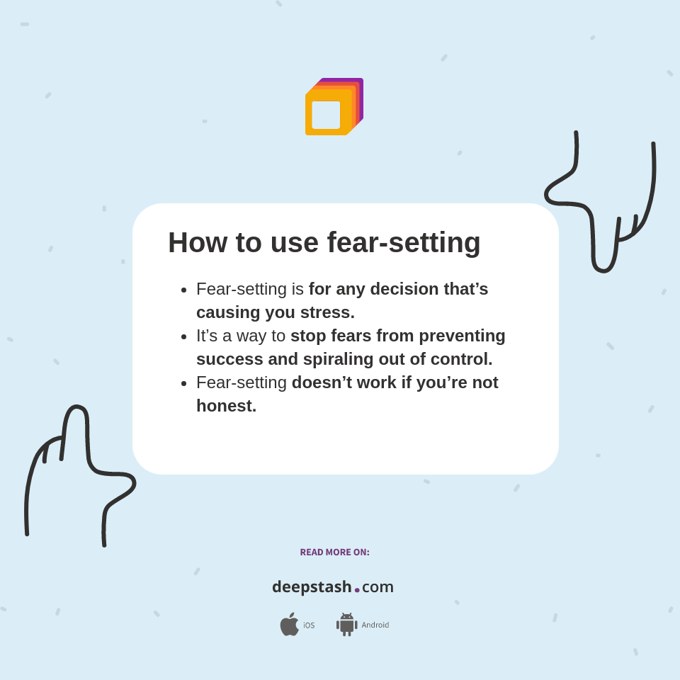 How to use fearsetting Deepstash