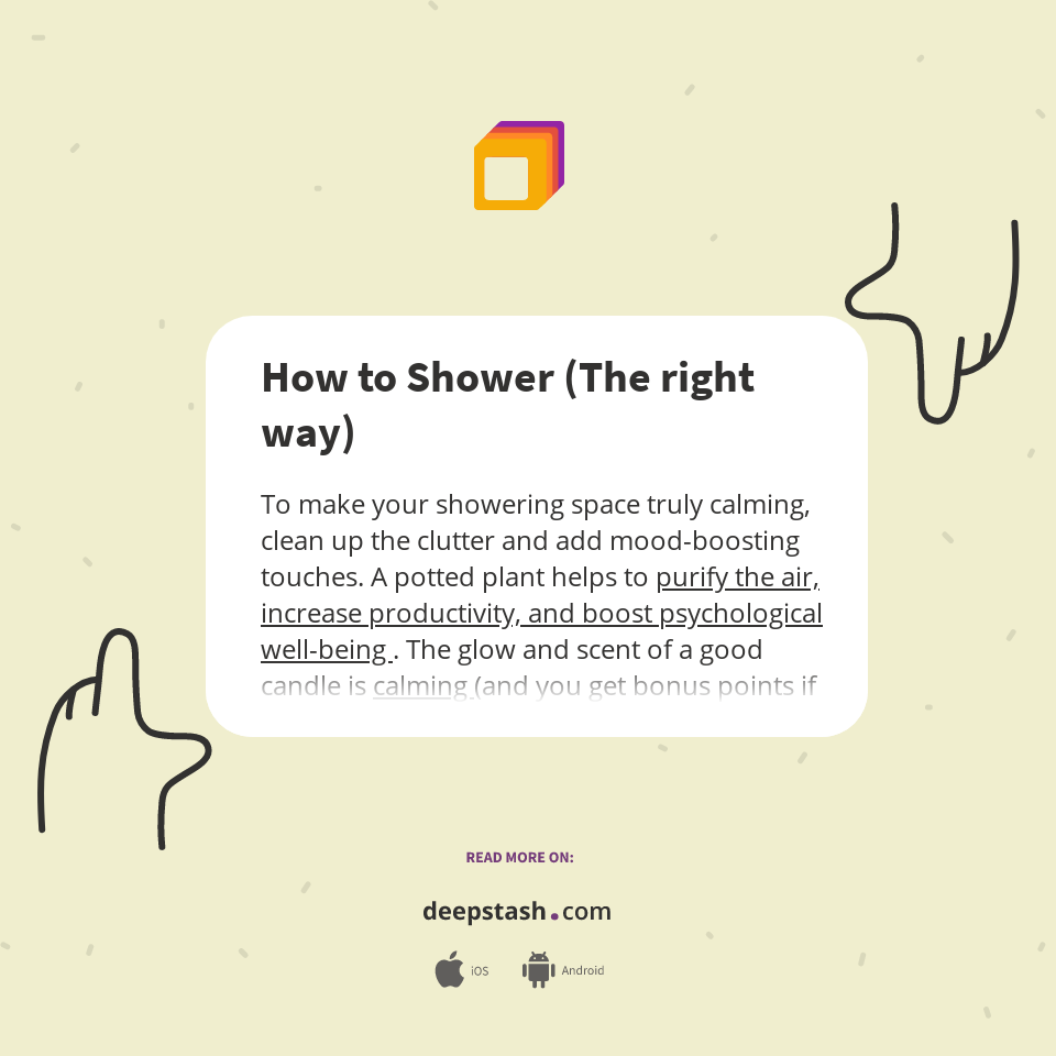 How to Shower (The right way) Deepstash