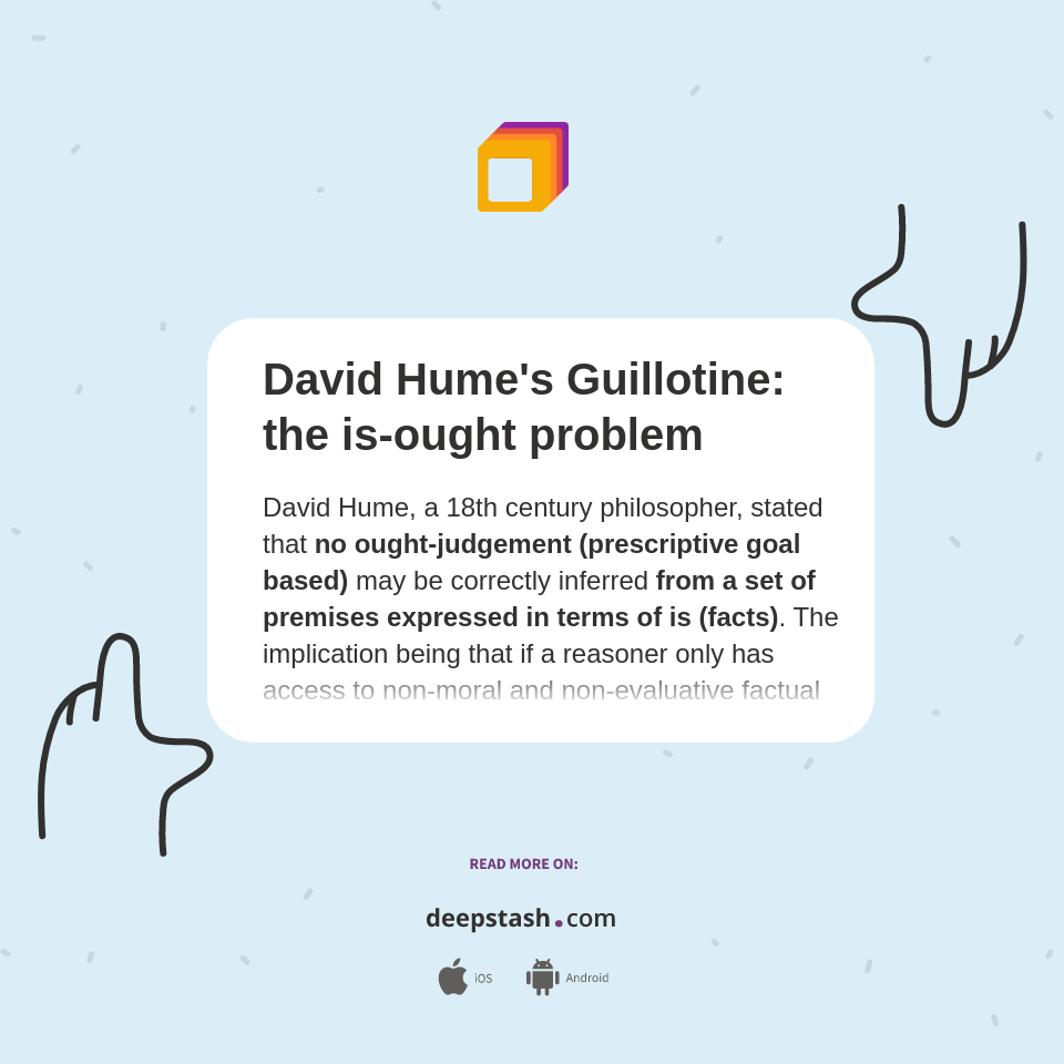 David Hume's Guillotine the isought problem Deepstash
