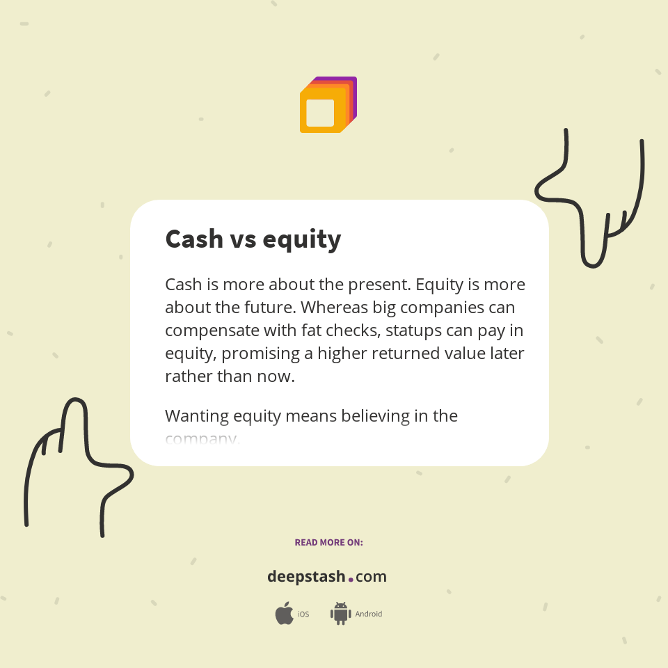 Cash vs equity Deepstash
