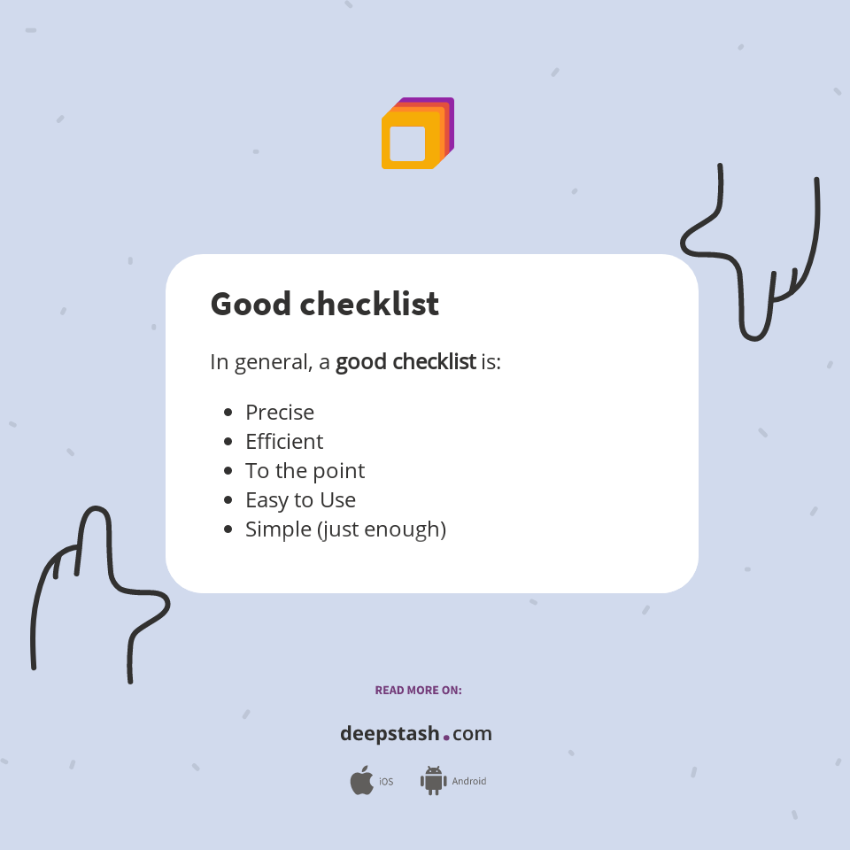 Good checklist - Deepstash