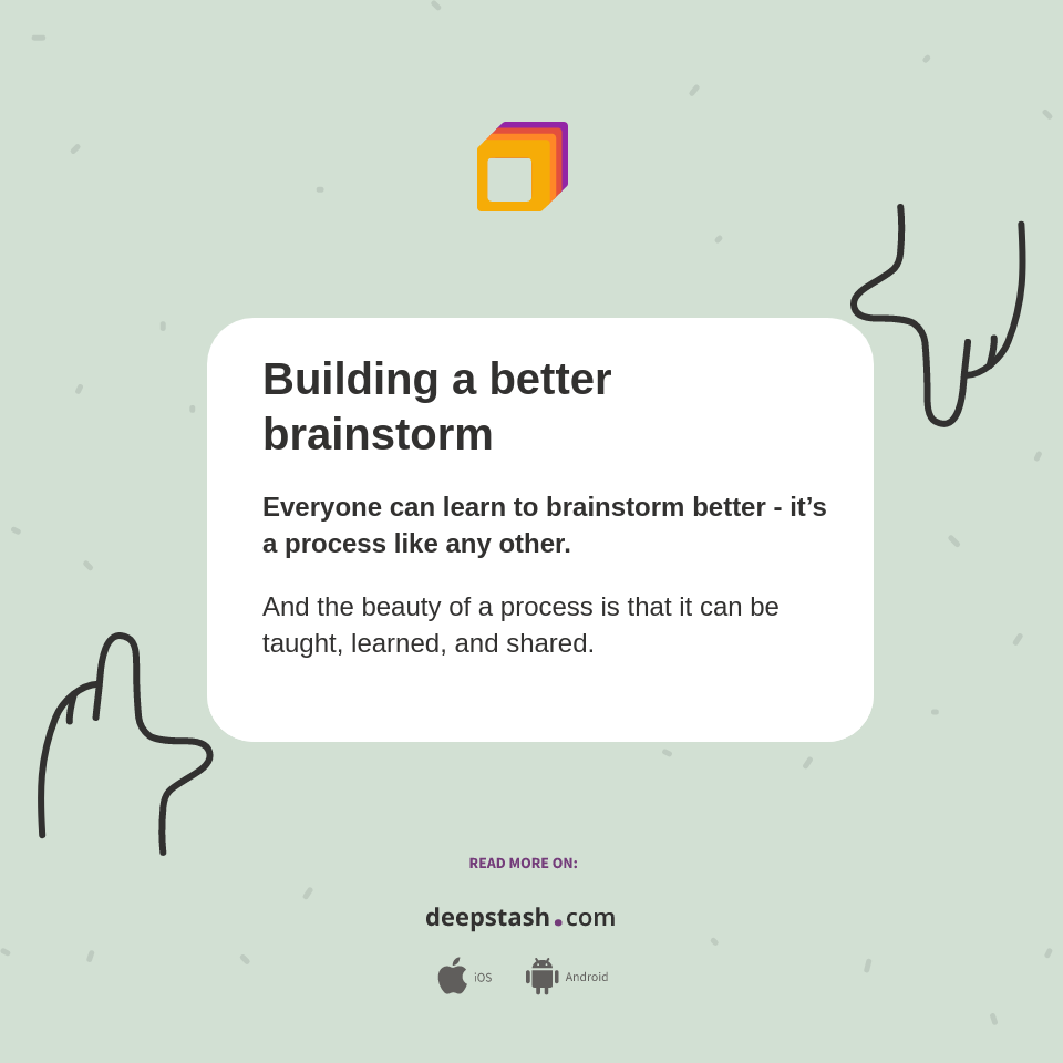 Building a better brainstorm - Deepstash
