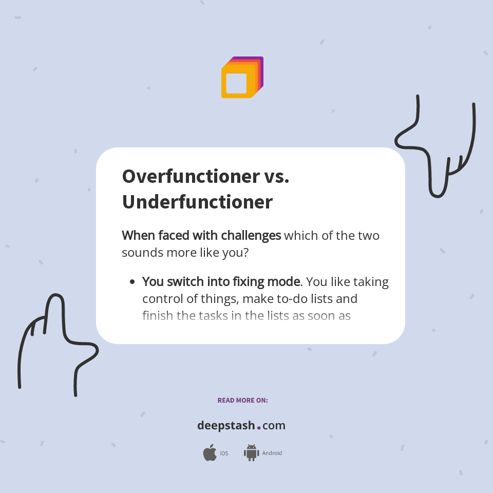 Overfunctioner Worksheet Overfunctioner vs. Underfunctioner - Deepstash
